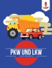 Image for PKW und LKW : Jungs Malbuch