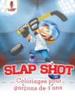 Image for Slap Shot : Coloriages Pour Garcons de 3 Ans
