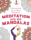 Image for Meditation Avec des Mandalas