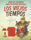 Image for Los Viejos Tiempos