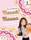 Image for Ricordando Momenti Per La Mamma