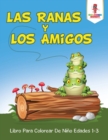 Image for Las Ranas Y Los Amigos
