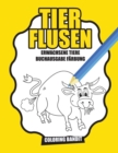 Image for Tier Flusen : Erwachsene Tiere Buchausgabe Farbung