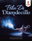 Image for Polvo De Duendecillo : Adulto Colorear Edicion Del Libro De Las Hadas