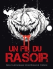 Image for Un Fil du Rasoir : Adultes Coloriage Livre Horreur Edition