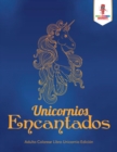 Image for Unicornios Encantados