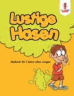 Image for Lustige Hasen : Malbuch fur 7 Jahre alten Jungen
