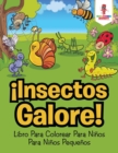 Image for !Insectos Galore!