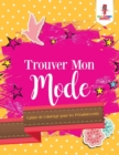Image for Trouver Mon Mode