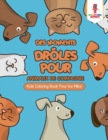 Image for Des Moments Droles pour Animaux de Compagnie : Kids Coloring Book Pour les Filles