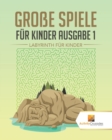 Image for Grosse Spiele Fur Kinder Ausgabe 1