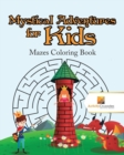 Image for Mystical Adventures for Kids