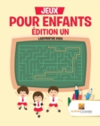 Image for Jeux Pour Enfants Edition Un : Labyrinthe Kids