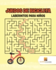 Image for Juegos De Bicicleta : Laberintos Para Ninos