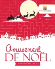 Image for Amusement De Noel : Labyrinthe Noel
