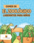 Image for Comer En El Zoologico