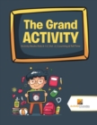 Image for The Grand Activity