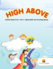 Image for High Above : Activity Books 10-12 | Vol -3 | Mixed Math and Counting Money
