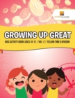 Image for Growing Up Great