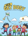 Image for Let&#39;s Get Busy : Activity Books For Kindergarten Vol 1 Shapes