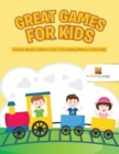 Image for Great Games for Kids : Activity Books Children Vol -2 Counting Money &amp; Decimals