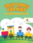 Image for Great Games for Kids : Activity Books Children | Vol -3 | Fractions &amp; Division