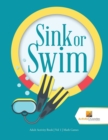 Image for Sink or Swim : Adult Activity Book Vol 1 Math Games