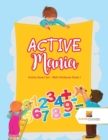 Image for ACTIVE Mania : Activity Books Set - Math Workbook Grade 1