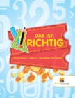 Image for Das Ist Richtig : Lernen Klasse 1 Band -2 Geld Zahlen Und Messen