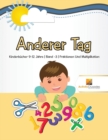 Image for Anderer Tag : Kinderbucher 9-12 Jahre | Band -3 | Fraktionen Und Multiplikation