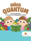 Image for Ninos Quantum : Libros De Actividades 8 A 12 Anos Vol -3 Multiplicacion Y Division