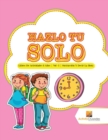 Image for Hazlo Tu Solo : Libros De Actividades 8 Anos | Vol -3 | Sustraccion Y Decir La Hora
