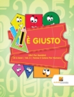 Image for E Giusto : Libri Per Bambini Di 6 Anni Vol. 3 Forme E Colore Per Numero