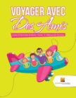 Image for Voyager Avec Des Amis : Livres D&#39;Activites Enfants | Tome. 3 | Mesure Et Division