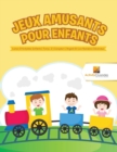 Image for Jeux Amusants Pour Enfants