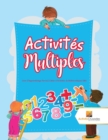 Image for Activites Multiples : Livre D&#39;Apprentissage Permis Cahier D&#39;Activites de Mathematiques CM3
