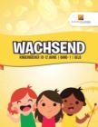 Image for Wachsend : Kinderbucher 10-12 Jahre Band -1 Geld