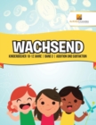 Image for Wachsend