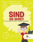 Image for Sind Sie Bereit : Lernen fur Kinder ab 10 Band -2 Fraktionen und Messungen