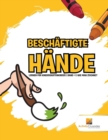 Image for Beschaftigte Hande : Lernen fur Kindergartenkinder Band -1 Wie man Zeichnet