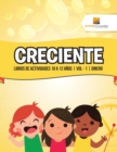 Image for Creciente : Libros De Actividades 10 A 12 Anos Vol - 1 Dinero