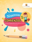 Image for Nuevos Comienzos : Libros De Actividades 4 Anos Vol -1 Trazando Formas