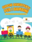 Image for Giochi Divertenti Per I Bambini