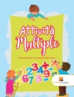 Image for Attivita Multiple : Libri Di Matematica Per Bambini Matematica 2