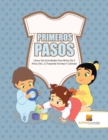 Image for Primeros Pasos : Libros De Actividades Para Ninos De 5 Anos Vol. 2 Trazando Formas Y Colorear