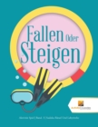 Image for Fallen Oder Steigen : Aktivitat Spiel | Band. 3 | Sudoku Ratsel Und Labyrinthe