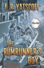Image for The Rumrunner&#39;s Boy : Crime Writers of Canada Award finalist