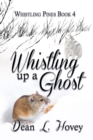Image for Whistling up a Ghost