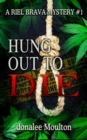Image for Hung Out to Die