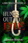 Image for Hung Out to Die
